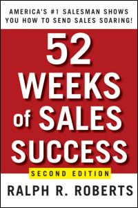 52 Weeks Of Sales Success, 2nd Ed