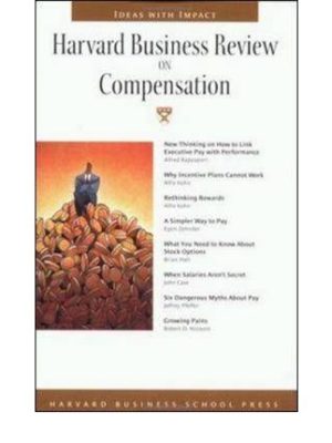 Harvard Business on Compensation – cover not as shown