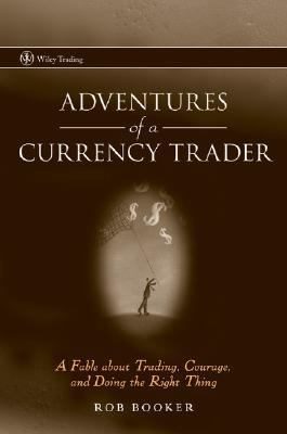 Adventures Of A Currency Trader