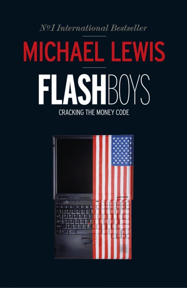 Flash Boys: Cracking the Money Code