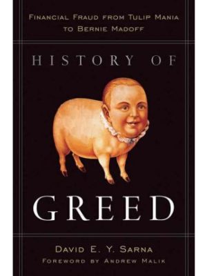 History of Greed