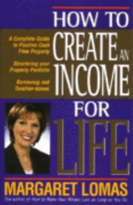 How To Create An Income For Life