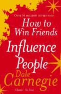How To Win Friends Influence People