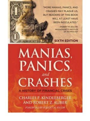 Manias, Panic and Crashes