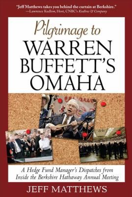 Pilgrimage To Warren Buffetts Omaha