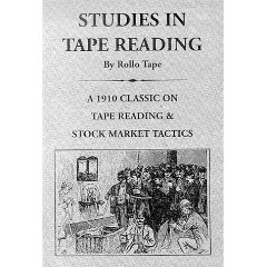 Studies In Tape Reading