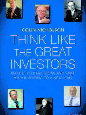Think Like the Great Investors: Make Better Decisions and Raise Your Investing to a New Level