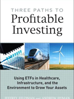 Three Paths Of Profitable Investing