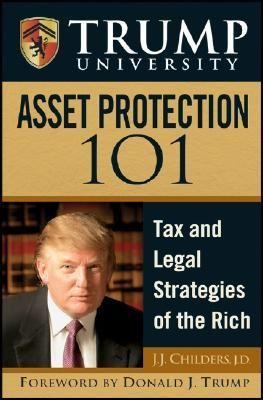 Trump Uni, Asset Protection 101