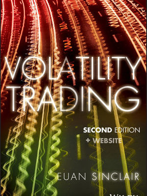 Volatility Trading + Website 2nd Ed