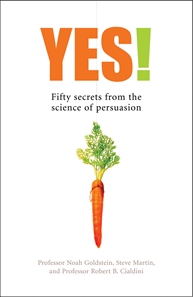 Yes! 50 Secrets From Science Persuasion