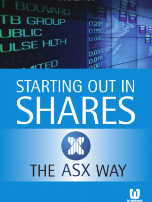 Starting Out in Shares the ASX Way