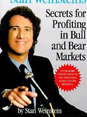 Pre-owned Stan Weinstein’s Secrets For Profiting in Bull and Bear Markets
