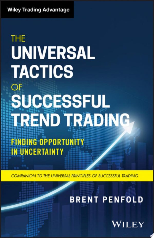 The Universal Tactics of Successful Trend Trading