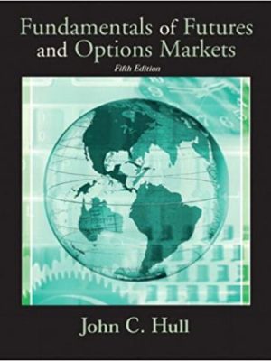 Solutions Manual and Study Guide for Fundamentals of Futures and Options Markets