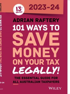 101 Ways to Save Money on Your Tax – Legally! 2023-2024