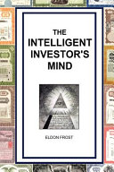The Intelligent Investor’s Mind
