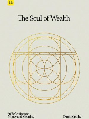 The Soul of Wealth