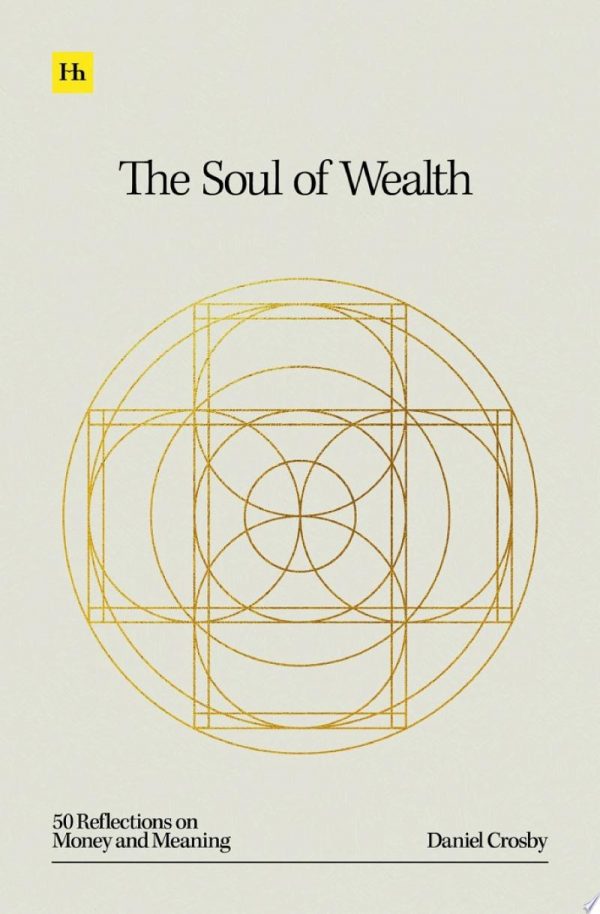 The Soul of Wealth