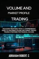 Volume and Market Profile Trading